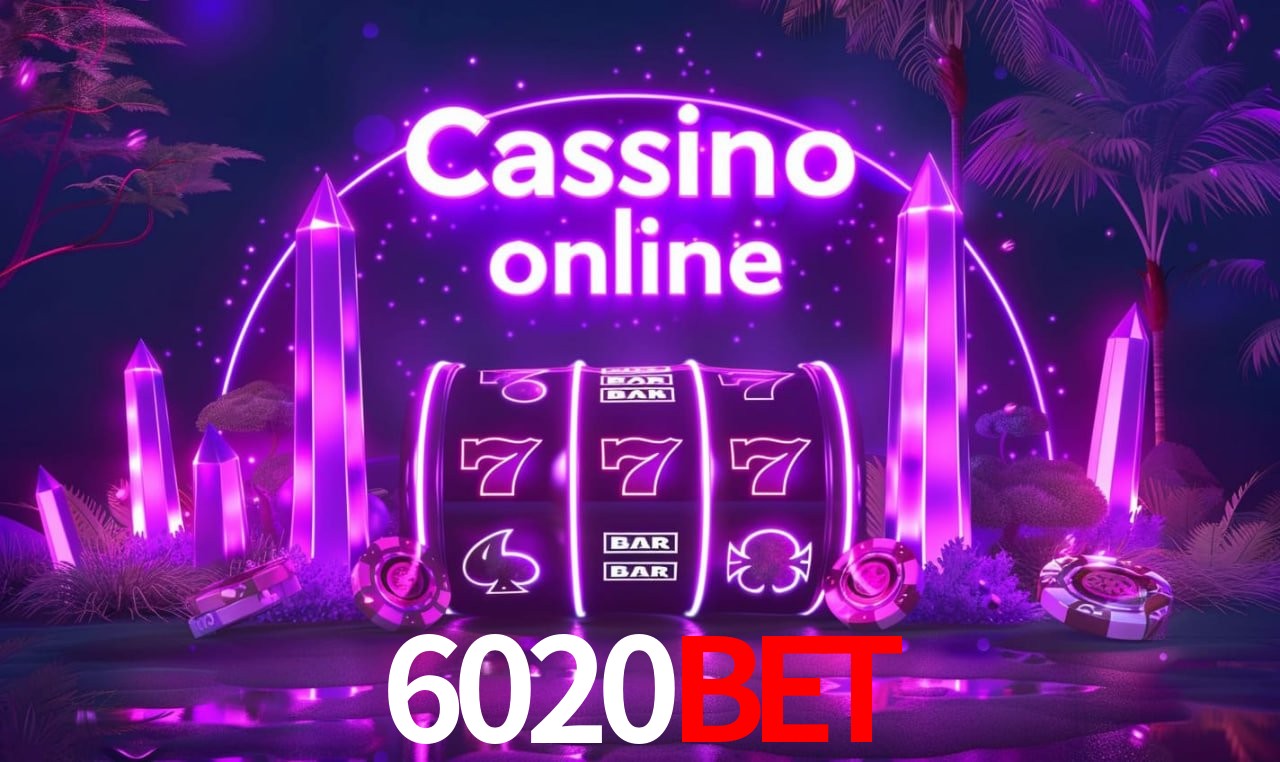 Casino Ao Vivo 6020bet
