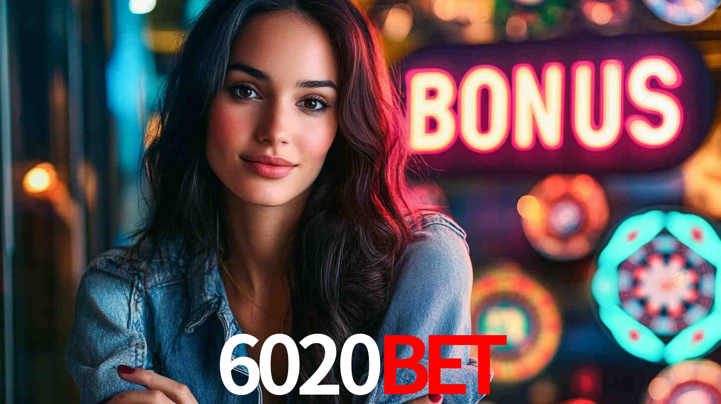 6020bet,6020 bet